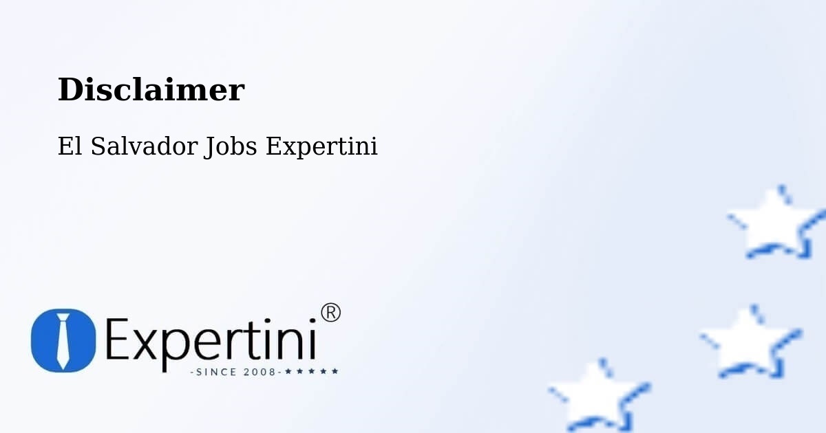 Disclaimer – Concepción Batres - El Salvador Jobs Expertini