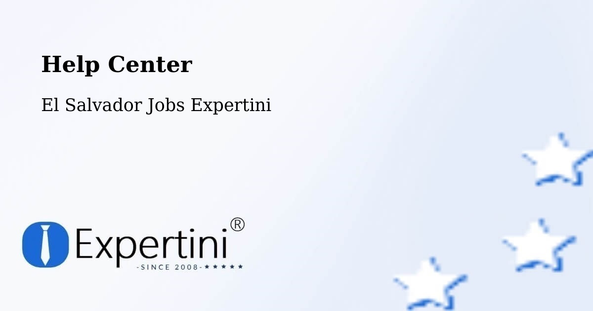 Help Center – Concepción Batres - El Salvador Jobs Expertini